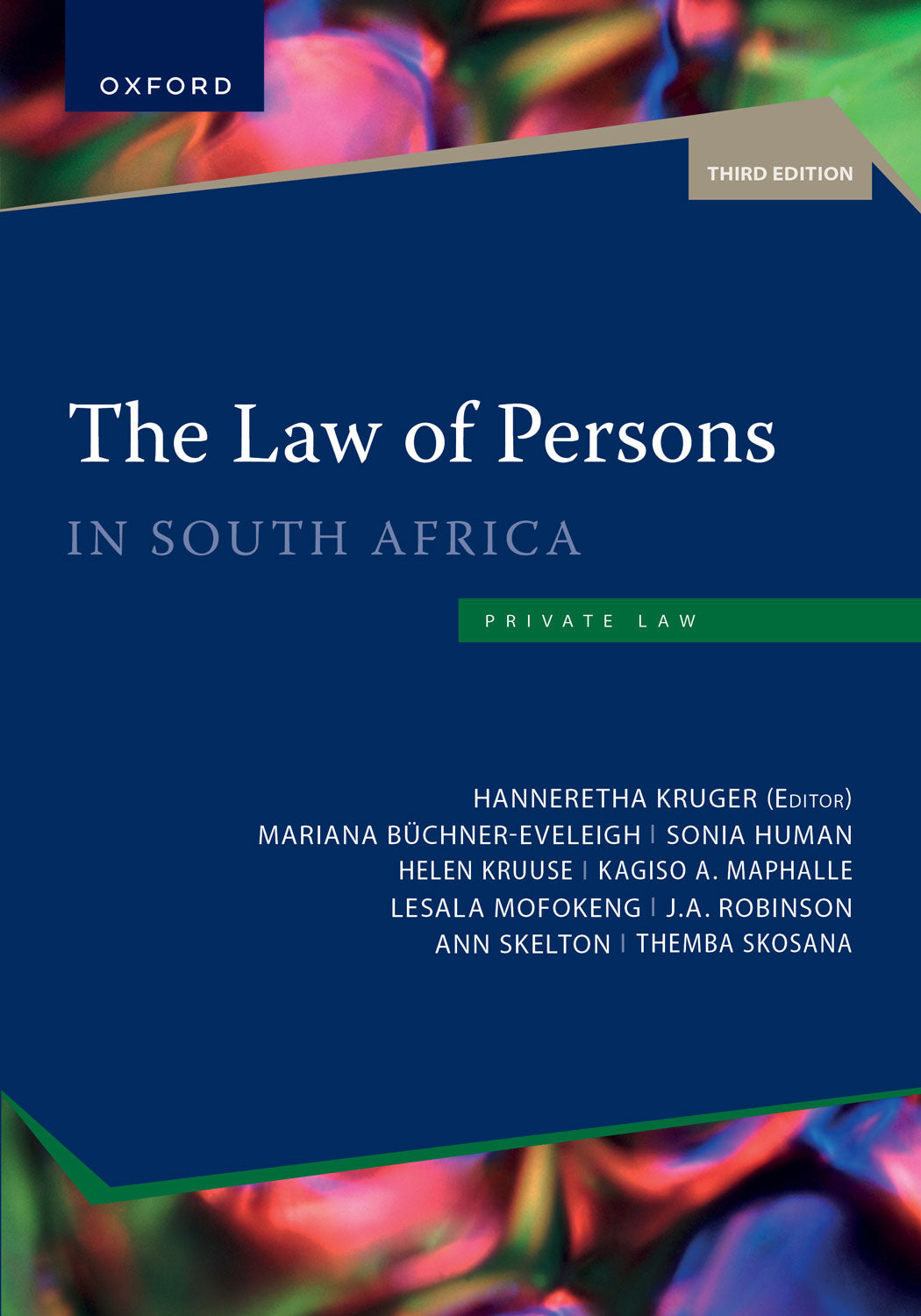 The Law of Persons in South Africa 3rd Edition (Not in Stock yet. Please see description)