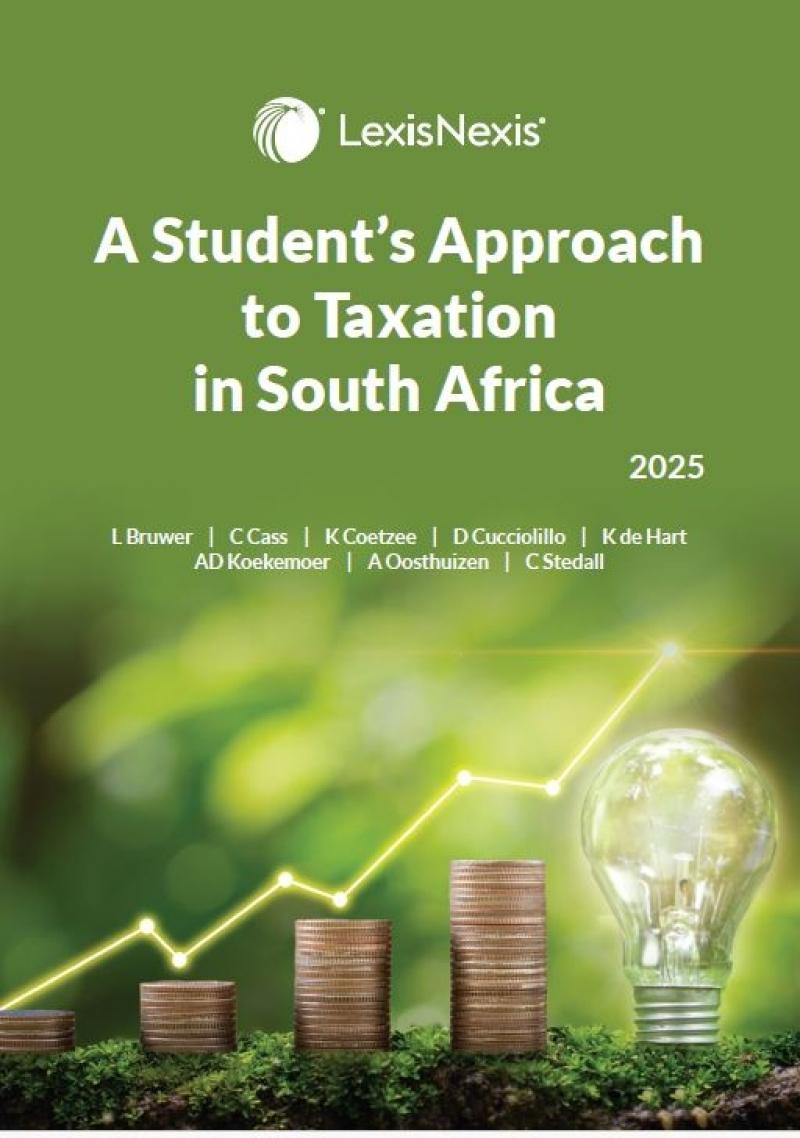 A Student’s Approach to Taxation in South Africa 5th Edition