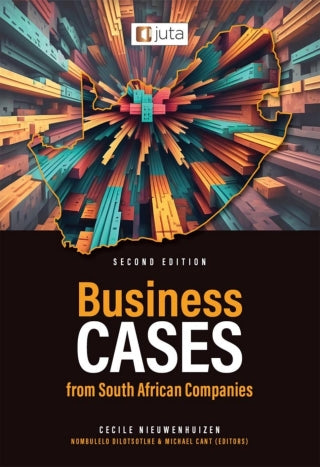 Business Cases from South African Companies 2nd Edition (Not in Stock yet. Please see description)