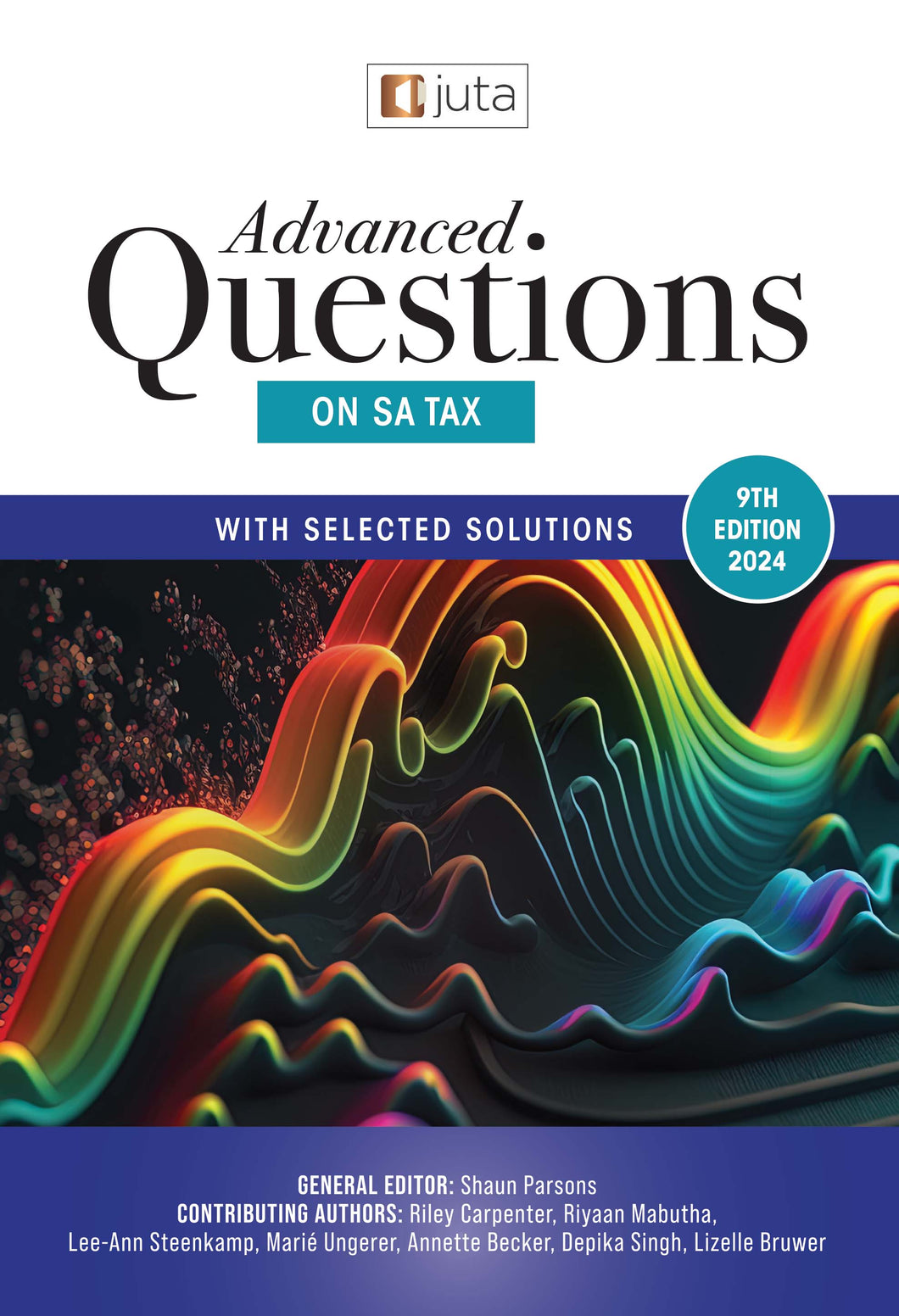 Advanced Questions on SA Tax, 9th Ed, 2024