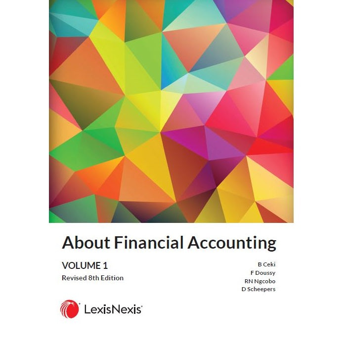 About Financial Accounting Volume 1 Revised 8th Edition